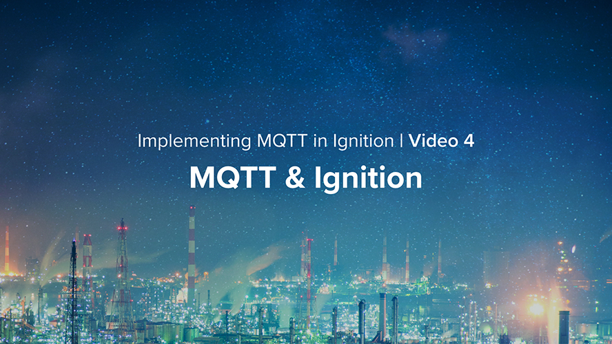 MQTT & Ignition MQTT & Ignition