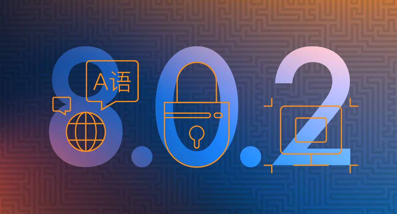 Ignition 8.0.2: Improving Perspective with Translations, Security Helpers & More